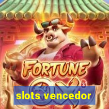 slots vencedor